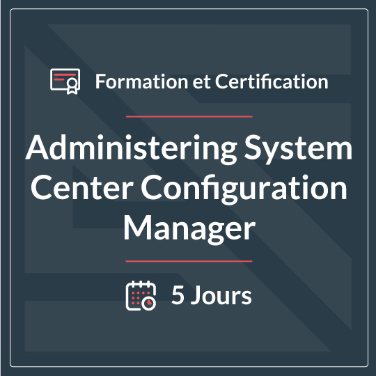 ADMINISTERING SYSTEM CENTERCONFIGURATION MANAGER