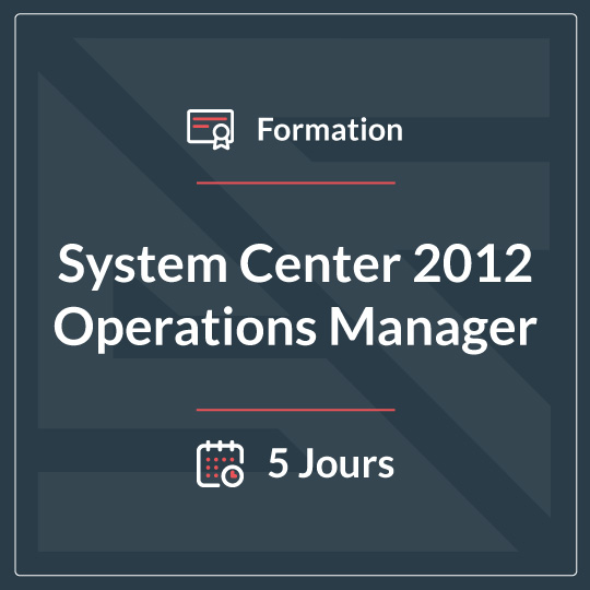 SYSTEMS CENTER 2012 OPERATIONS MANAGER