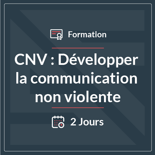 CNV : Développer la communication non violente